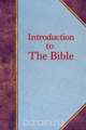 Introduction to the Bible, Alfred Eugene Pearl 
