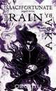 The Rain (Isaac the Fortunate, #5), A. Ka 