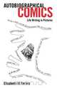 Autobiographical Comics, Elisabeth El Refaie 