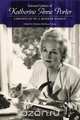 Selected Letters of Katherine Anne Porter, Katherine Anne Porter 