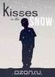 Kisses in the Snow, Christine Deaton 