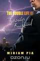 The Double Life of Tutweiler Buckhead, Miriam Pia 