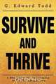 Survive and Thrive, G. Edward Todd 