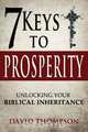 7 Keys to Prosperity, David Thompson 