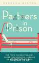 Partners in Prison, Rebecca Hinton 