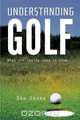 Understanding Golf, Dan Serra 
