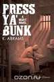 Press Ya