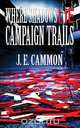 Where Shadows Lie, Je Cammon 