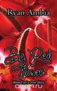 Big Red Flowers, Ryan Ambia 