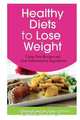 Healthy Diets to Lose Weight, Cherise Couch 