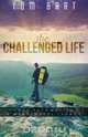 The Challenged Life, Tom Bart 
