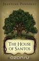 The House of Santos, Jeannine Pondozzi 