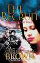 The Recruit, Cindy Grantham Brown 