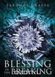 The Blessing in the Breaking, Taronza Graves 