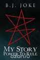 My Story, B. J. Joke 
