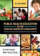 Public Health Education in the African American Community, Dr. Lena Flowers 