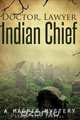 Doctor, Lawyer, Indian Chief, Linda Holt Carrell 