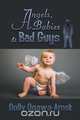 Angels, Babies & Bad Guys, Dolly Ogawa-Amsk 