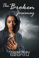 The Broken Journey, Chijioke Njoku 