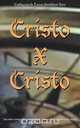 Cristo X Cristo, Anonymous 