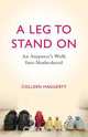 A Leg to Stand on, Colleen Haggerty 