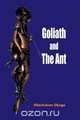 Goliath and the Ant, Okechukwu Okugo 