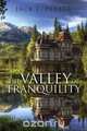 The Valley of Tranquility, Jack L. Parker 