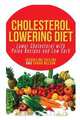 Cholesterol Lowering Diet, Jacqueline Collins 