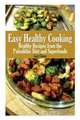 Easy Healthy Cooking, Lori Chase 