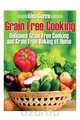 Grain Free Cooking, Lisa Corre 