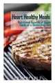 Heart Healthy Meals, Jennifer Sather 