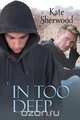 In Too Deep, Kate Sherwood 