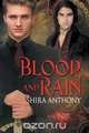Blood and Rain, Shira Anthony 