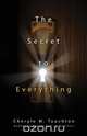 The Secret to Everything, Cheryle M. Touchton 