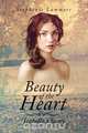 Beauty of the Heart, Stephenie Lammers 