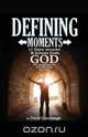 Defining Moments, David Crumbaugh 