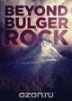 Beyond Bulger Rock, Jay Klonowski 