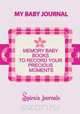 My Baby Journal, Spirala Journals 