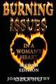 Burning Issues in a Woman