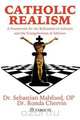 Catholic Realism, Dr. Sebastian Mahfood 
