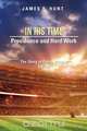 In His Time, James F. Hunt 