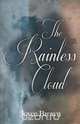 The Rainless Cloud, Joyce Brown 
