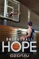 Basketball Hope, Rick W. Harris 