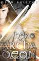 Hero of Archadeon, Dean Briscoe 