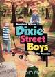 Dixie Street Boys, Marelene Wilcox 