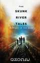The Skunk River Tales, S.V. Duke 