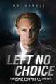 Left No Choice, K.W. Harris 