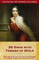 30 Days with Teresa of Avila, 