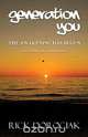 Generation You, Rick Dorociak 