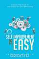 Self Improvement is Easy, Anthony Adamson 